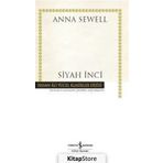 Anna Sewell Siyah İnci İş Bankası Kültür Yayınları