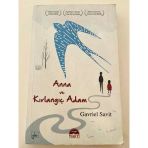 Anna ve Kırlangıç Adam - Sahafiye Kitap + Ayraç