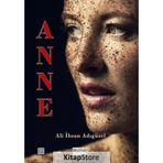 Anne! - Ali İhsan Adıgüzel