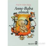 ANNE - BABA OLMAK - GÜLÇİN ALPÖGE