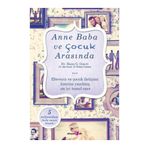 Anne Baba ve Çocuk Arasında - Haim Ginott W. Wallace Goddgard