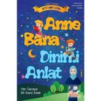 Anne Bana Dinimi Anlat - Seyit Ahmet Uzun