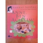 ANNE BEN ACIKTIM - SAHRAP SOYSAL