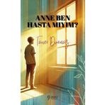 Anne Ben Hasta mıyım?