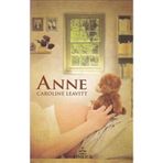ANNE - CAROLINE LEAVITT