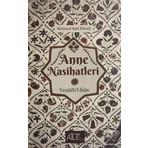 Anne Nasihatleri - Mehmed Said Efendi