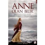 Anne Olan Bilir - Pınar Yılmaz - Az Kitap