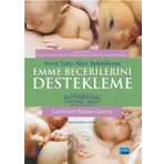 Anne Sütü Alan Bebeklerde Emme Becerilerini Destekleme - Catherine Watson Genna