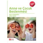 Anne ve Çocuk Beslenmesi - Pegem Akademi Yayıncılık