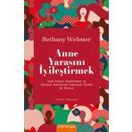 Anne Yarasını İyileştirmek: İçsel Anneyi Keşfetmeye ve Kendine Ebeveynlik Yapmaya Yönelik Bir Kılavuz