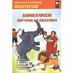 ANNEANNEM HAYVANLAR ARASINDA - MUZAFFER İZGU