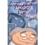 Anneannenin Aradığı Ayna - Gülsüm Cengiz
