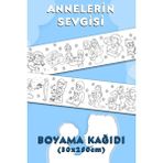Anneler Günü Kutlu Olsun :) Temalı Dev Boyama Kağıdı 2,5 Metre Rulo Boyama Kağıdı