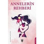 Annelerin Rehberi - Dorlion Yayınevi