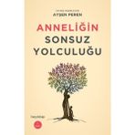 Anneliğin Sonsuz Yolculuğu Hayy Kitap