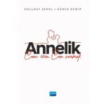 Annelik Canı İçin Can Vermek Nobel Akademik Yayıncılık
