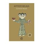 Annem Belkıs - Gündüz Vassaf