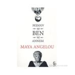 Annem ve Ben - Maya Angelou