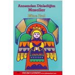 Annemden Dinlediğim Masallar - Mine Erol