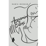 Annemin Elleri - Rabia Burhan