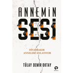 Annemin Sesi - Tülay Demir Oktay
