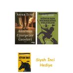 Annemin Uyurgezer Geceleri + Dünyanın Merkezine Yolculuk + Siyah İnci Hediye