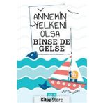 Annemin Yelkeni Olsa Binse de Gelse - Ayşenur Arslan