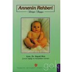 Annenin Rehberi Bebeğim Büyüyor - Hayati Bice