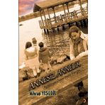 Annesiz Annelik - Mihrap Yeşilgül