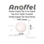 Anoffel Strafor Köpük Top 4 cm 20Adet Köpük Top Küre Toplar Yuvarlak Strafor Köpük Top Okul Deney Hobi Sana