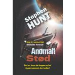 Anomalt Stød (Glidende Tomrum, Band 2)