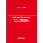 Anonim Ortaklıklar Hukuku'nda Özel Denetim - Gözde Engin Günay