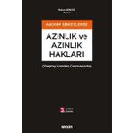 Anonim Şirketlerde Azınlık ve Azınlık Hakları Yargıtay Kararları Çerçevesinde Hakan Gencer - Seçkin Yayınevi