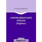 Anonim Şirketlerin İnfisahı - Murat Kaderoğlu