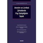 Anonim ve Limited Şirketlerde Pay Sahipliğinin İspatı Burak Saldıroğlu