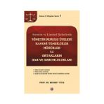 Anonim ve Limited Şirketlerde Yönetim Kurulu Üyeleri Kanuni Temsilciler, Müdürler İle Ortakların Hak ve Sorumlulukları - Mehmet Yüce