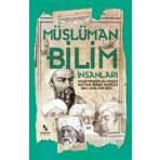 Anonim Yayınları Müslüman Bilim Adamları Dünyaya Yön Verenler
