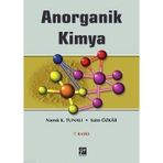 ANORGANIK KIMYA - NAMIK K.TUNALI, SAIM ÖZKAR