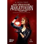 Anratourn Kale Şövalyeleri - M. Beyza Terzi