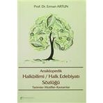 ANSIKLOPEDIK HALK EDEBİYATI SÖZLÜĞÜ - KOLLEKTIF