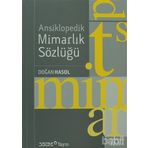ANSIKLOPEDIK MIMARLIK SÖZLÜĞÜ - DOĞAN HASOL