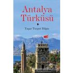 Antalya Türküsü - Yasar Turgut Bilgin