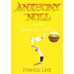 Anthony Noll und der Falsche Auserwählte (Final Cut): 5
