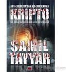 Anti-Ergenekon’dan Neo-Ergenekon’a Kripto - Şamil Tayyar