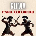 Antigua Roma para Colorear: Libro de Dibujos para Todas las Edades: 50 Ilustraciones Detalladas para Colorear y Aprender sobre la Antigua Roma