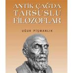 Antik Çağ’da Tarsuslu Filozoflar - Uğur Pişmanlık