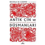 Antik Çin ve Düşmanları - Nicola Di Cosmo - Kronik Kitap