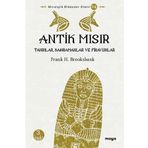 Antik Mısır - Tanrılar, Kahramanlar ve Firavunlar: Mitolojik Hikayeler Dizisi - 4