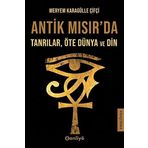 Antik Mısır'da Tanrılar, Öte Dünya ve Din
