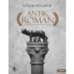 Antik Roman - Uğur Müldür